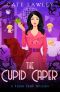 [Vegan Vamp 07] • The Cupid Caper
